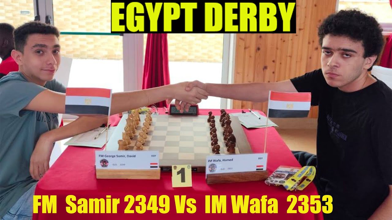 Egypt Derby: FM Samir Vs IM Wafa | African Junior Chess Championship (Cape Verde 2025)