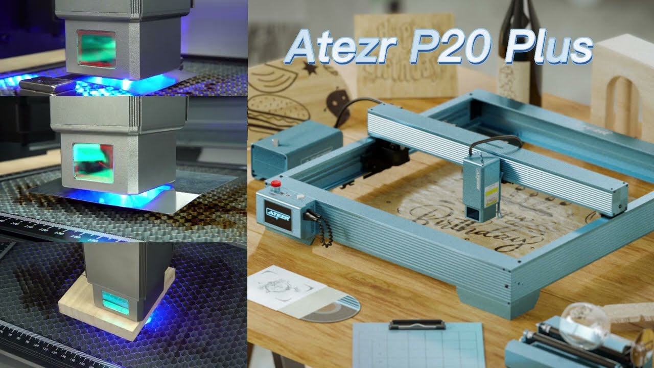 Atezr P20 PLUS | The most powerful laser engraving mahcine