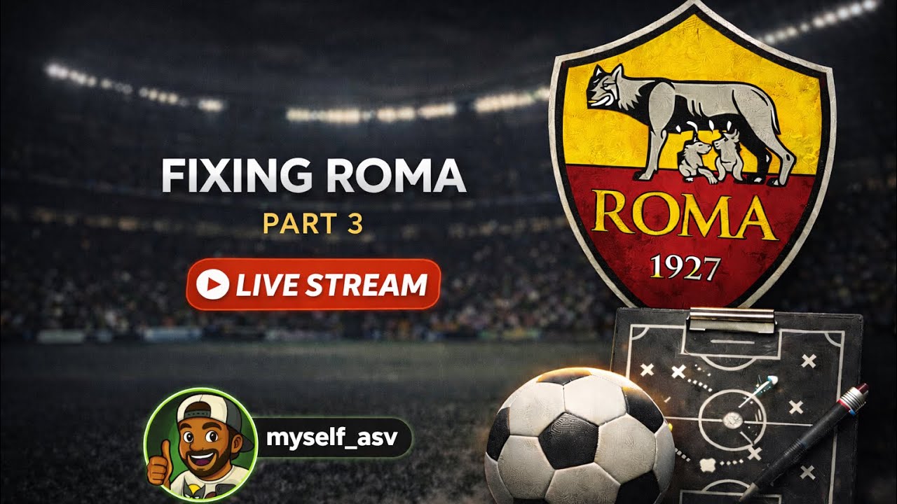 Fixing the ROMA FC 25 live by myself_asv Part : 3