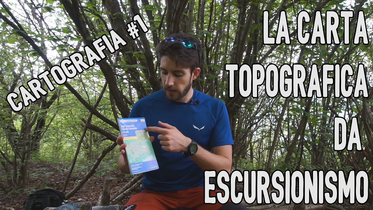 La carta topografica da escursionismo - Cartografia ep.1