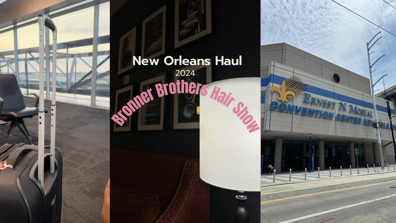 bronner brothers haul &mdash; NOLA