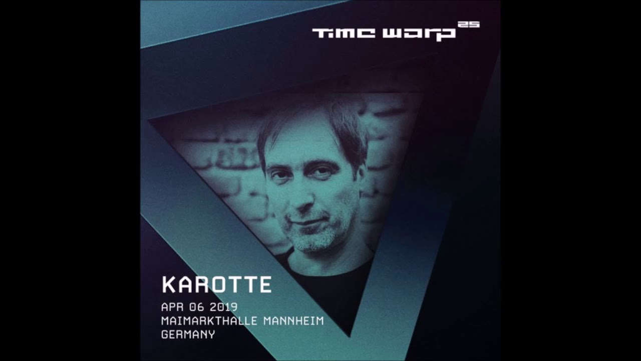 DJ Karotte | Time Warp 2019
