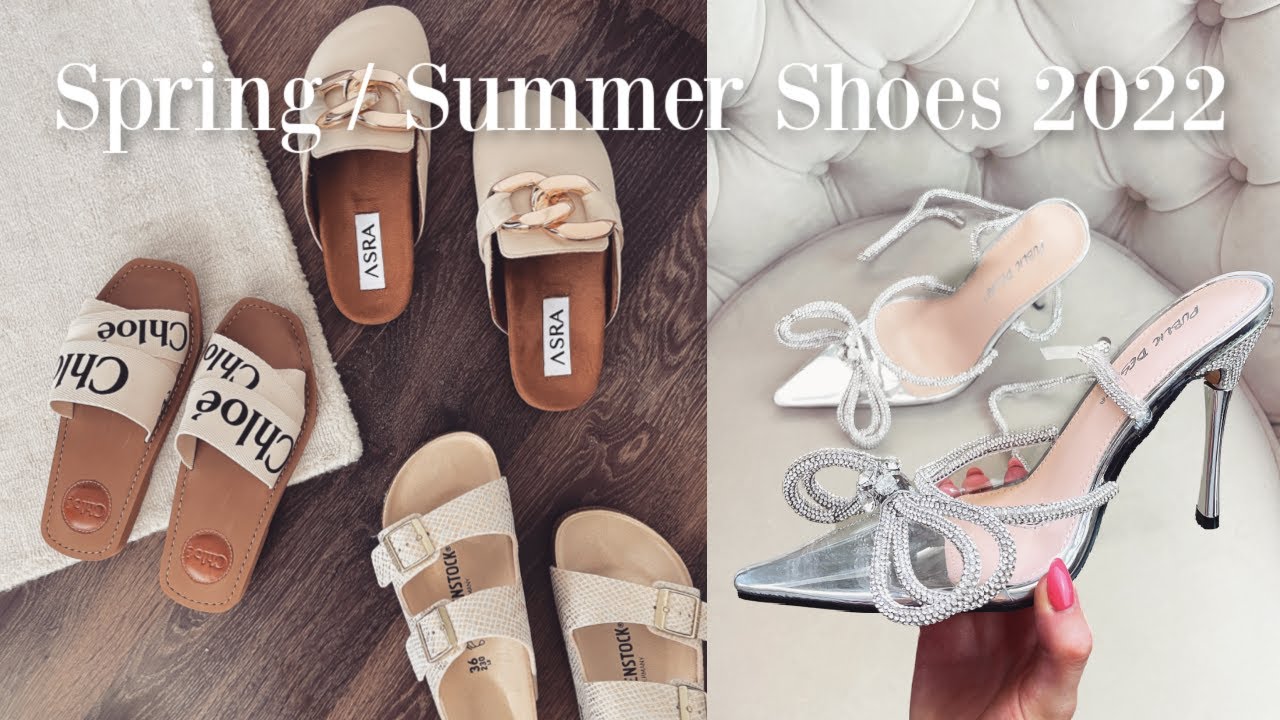 MUST HAVE SPRING / SUMMER SHOES 2022 / Fashion Trends & Try On