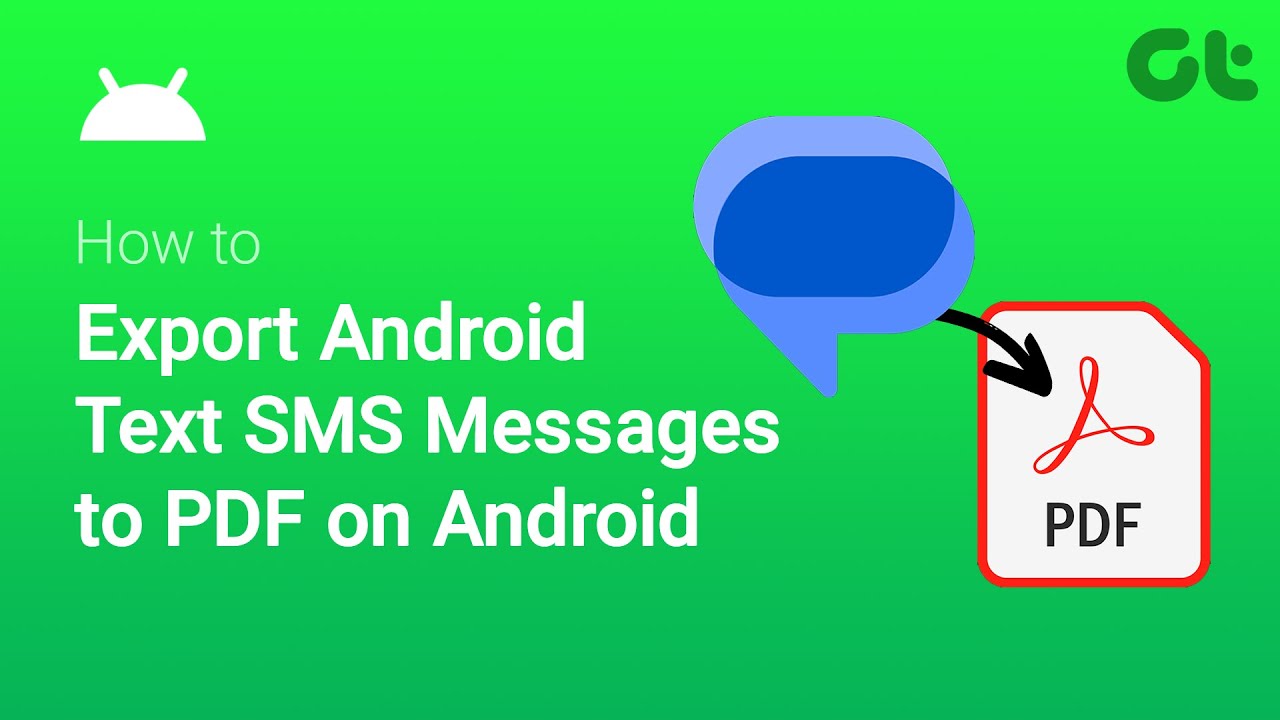 Как экспортировать текстовые SMS-сообщения Android в PDF на Android | Guiding Tech