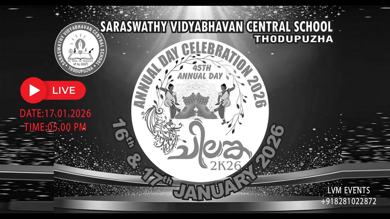 SVC VIBE CHILANKA 2K26 | ANNUAL DAY CELEBRATION OF SARASWATHY VIDYBHAVAN CENTRAL SCHOOL THODUPUZHA