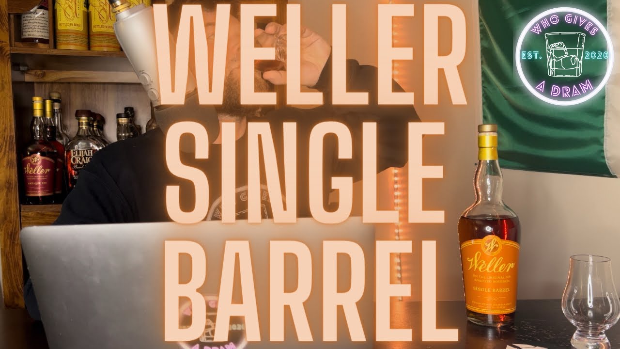 Weller Single Barrel Review - Is it worth the secondary price?