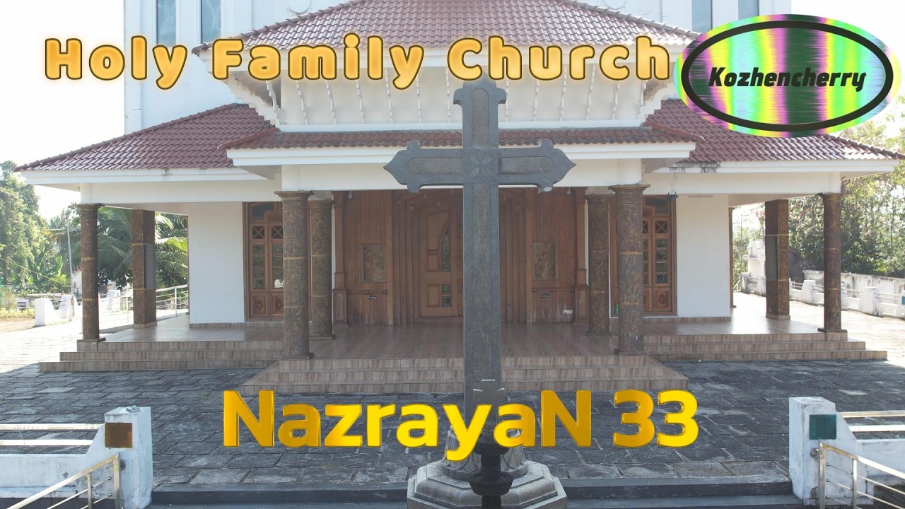 Holy Family Church - Kozhencherry