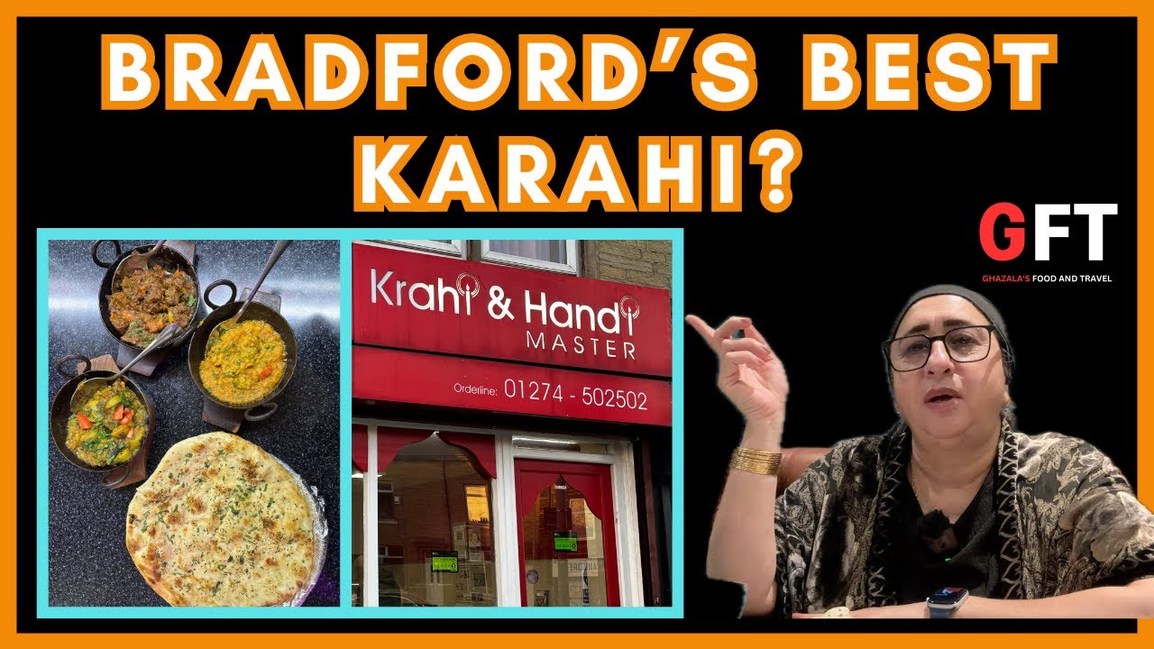 Is Krahi & Handi Master the TOP  Pakistani Cuisine in Bradford?