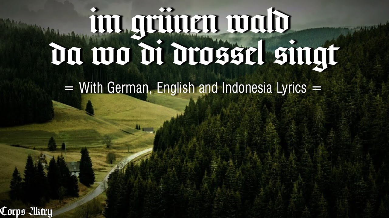 im grünen wald da wo di drossel singt| with lyrics German, English and Indonesia