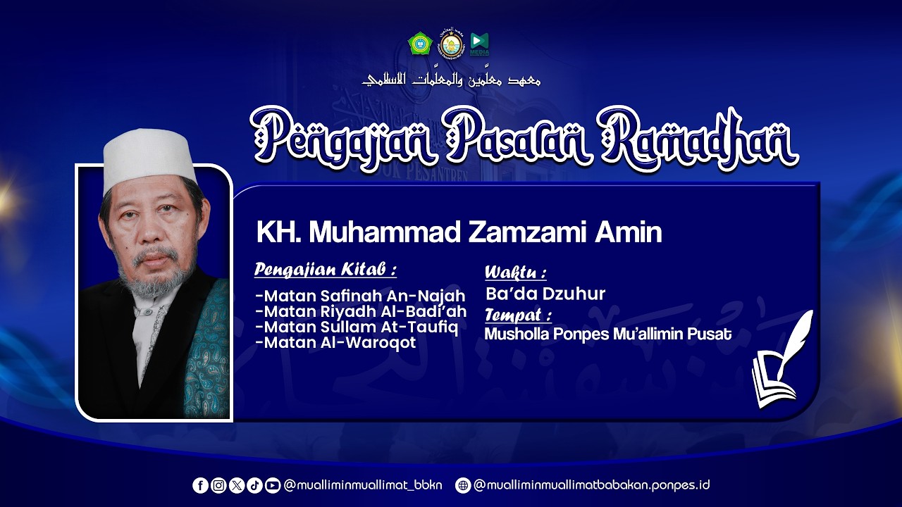 🔴🔵LIVE PENGAJIAN PASARAN RAMADHAN 1447 / 2026 KH. MUHAMMAD ZAMZAMI AMIN PONPES MU'ALLIMIN MU'ALLIMAT