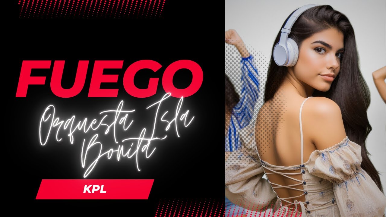 FUEGO || ORQUESTA ISLA BONITA || HQ KARAOKE SALSA