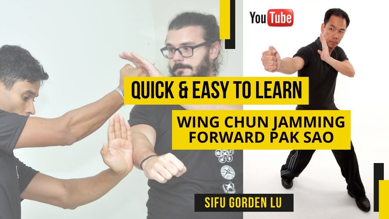 Wing Chun Close Range Fighting Technique | Wing Chun Pak Sao Jam | Sifu Gorden Lu  詠春拳實戰動作視頻