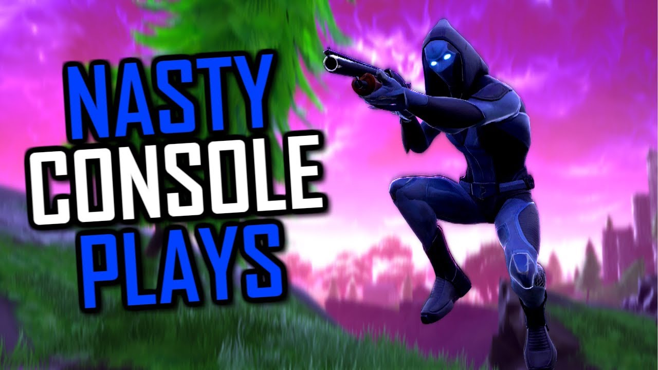 NASTY CONSOLE PLAYS- Trypal (Fortnite Battle Royale)