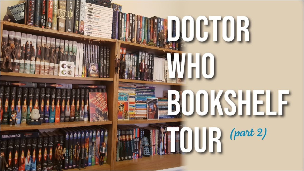 Doctor Who Bookshelf Tour 2021 (Part Two)