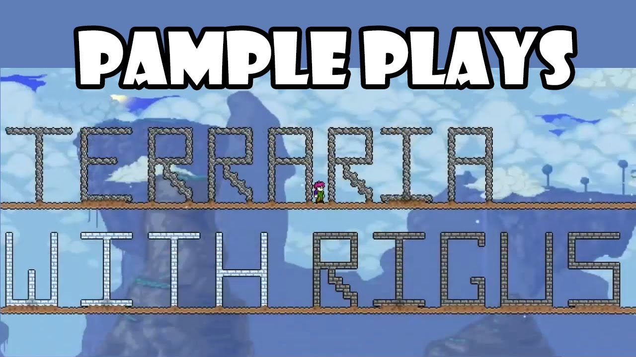 Terraria With Rigus Episode 13: Hat