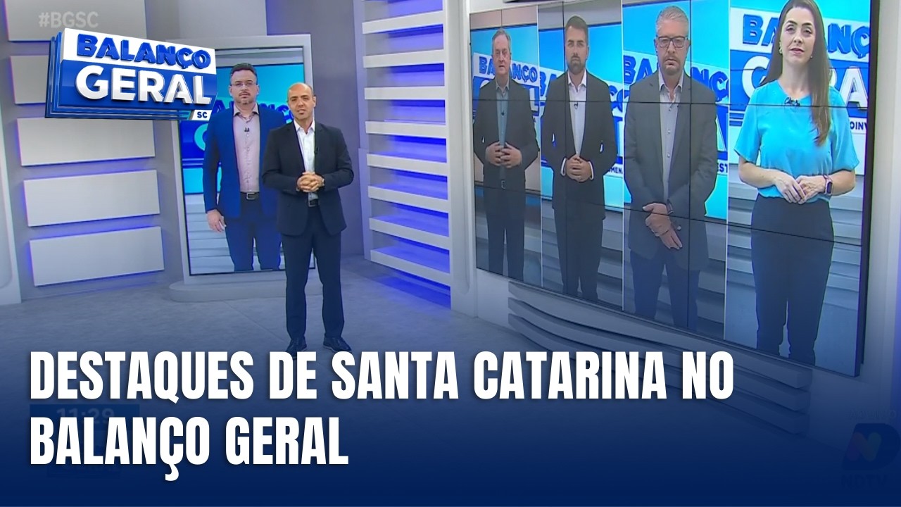 Balanço Geral SC: principais notícias e destaques do estado