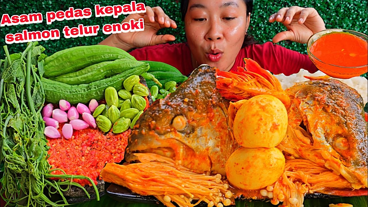ASAM PEDAS KAPALA IKAN TERMANIS DIDUNIA🤤,IKAN SALMON + TELUR ENOKI ,SAMBAL LALAPAN ‼️