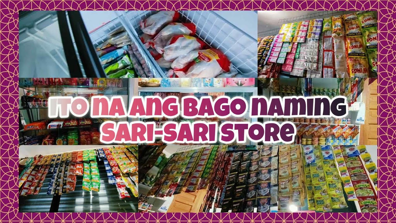 ITO NA ANG BAGO NAMING SARI-SARI STORE 