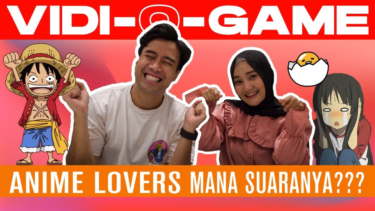 Vidi-O-Game : Ternyata Vidi & Fatin se “Anime” itu?!