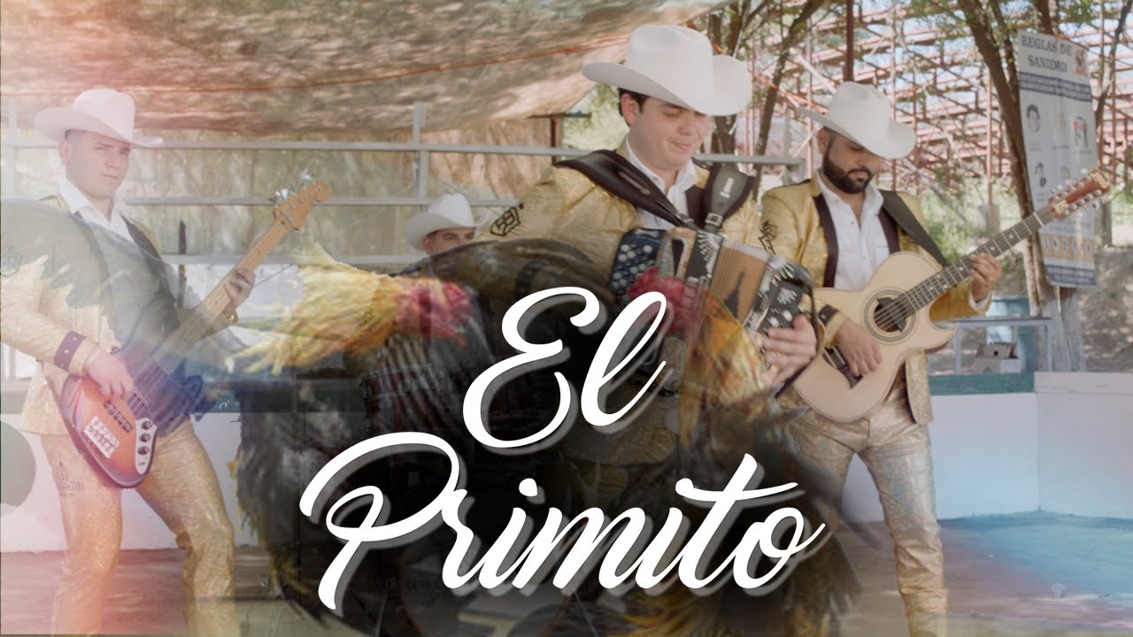 Los Ejemplares Del Rancho - El Primito