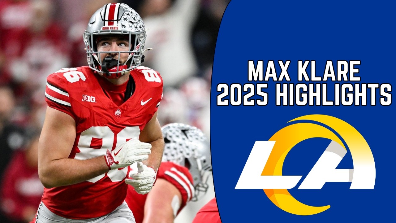 Max Klare Highlights 🔥 | Welcome to the Rams