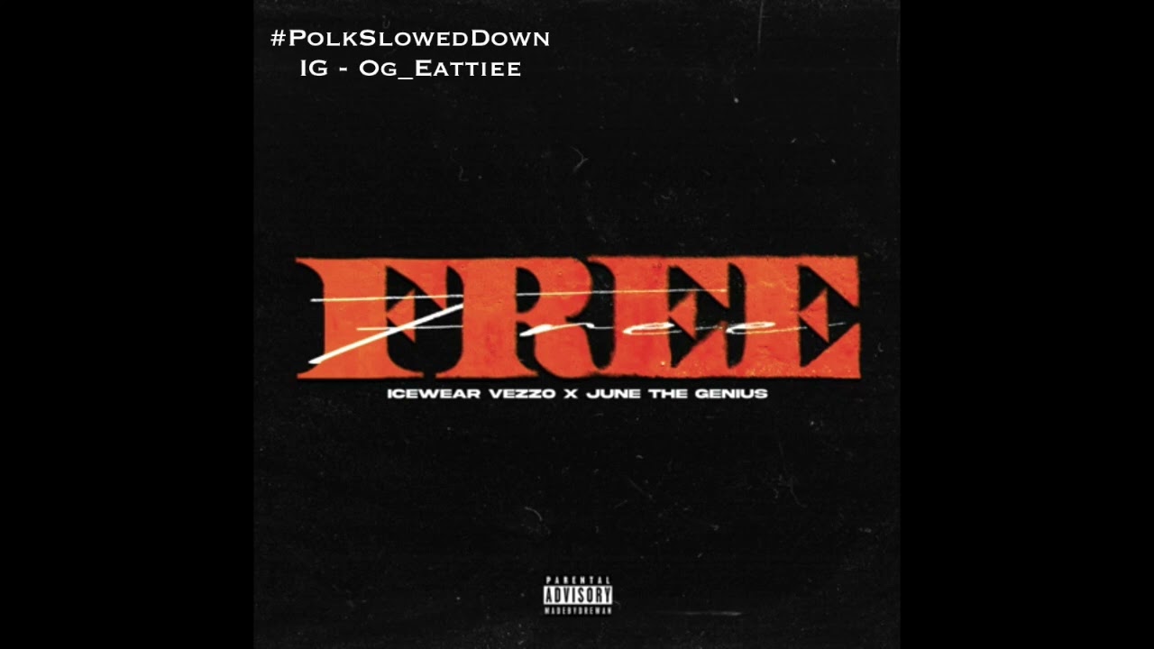 Icewear Vezzo Ft June The Genius - Free #SLOWED