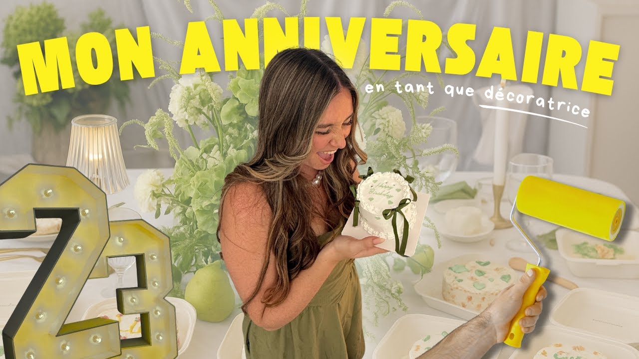 JE FÊTE MON ANNIVERSAIRE