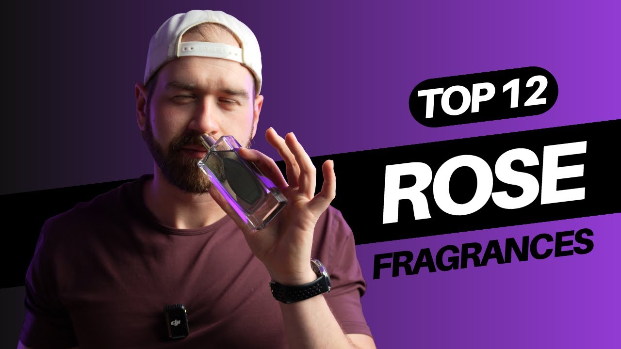 Top 12 Rose Fragrances | A Bouquet of Rose Fragrances for Your Valentine's Day
