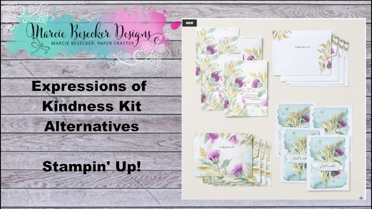 Expressions of Kindness Kit Alternatives -   Stampin' Up!