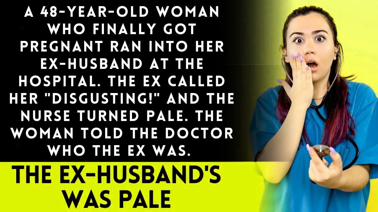 Pregnant at 48, Meets Ex Husband, Hurt by His Mean Words    Shocked Nurse  Chaos Ensues