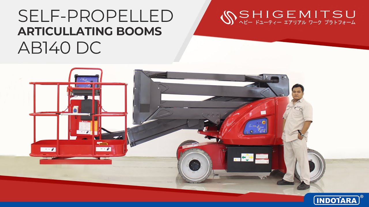 REVIEW LENGKAP SELF PROPELLED ARTICULATED BOOMS 360 DERAJAT - AB140DC SHIGEMITSU
