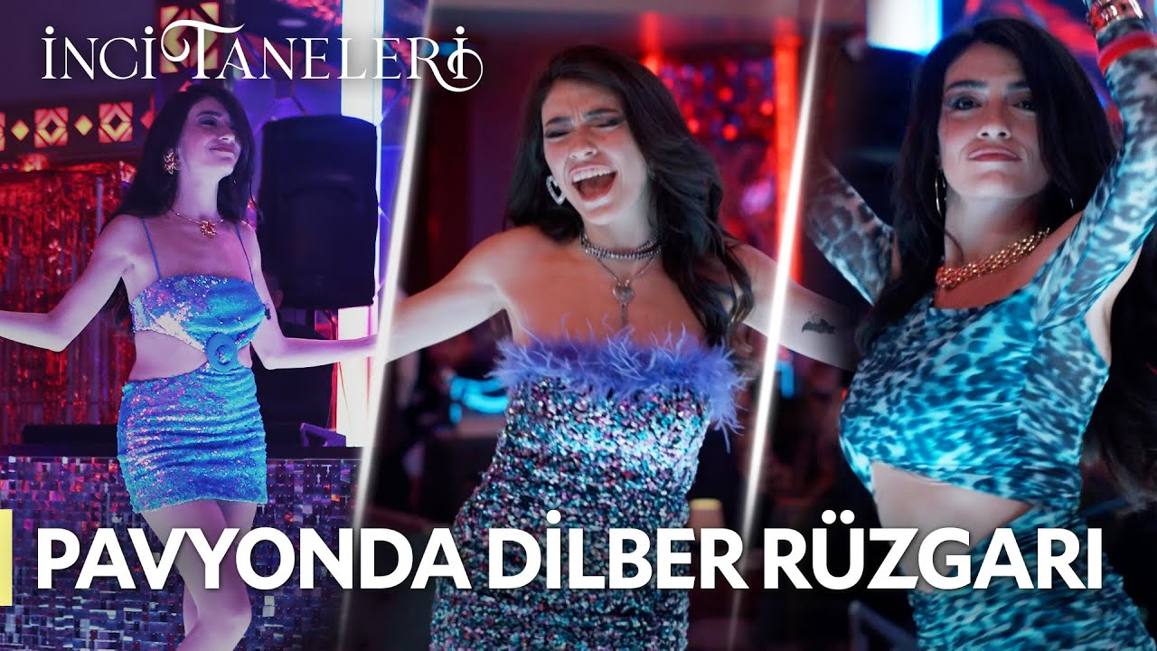Pavyonda Dilber Rüzgarı Esti🔥 - İnci Taneleri #incitaneleri #azem #dilber