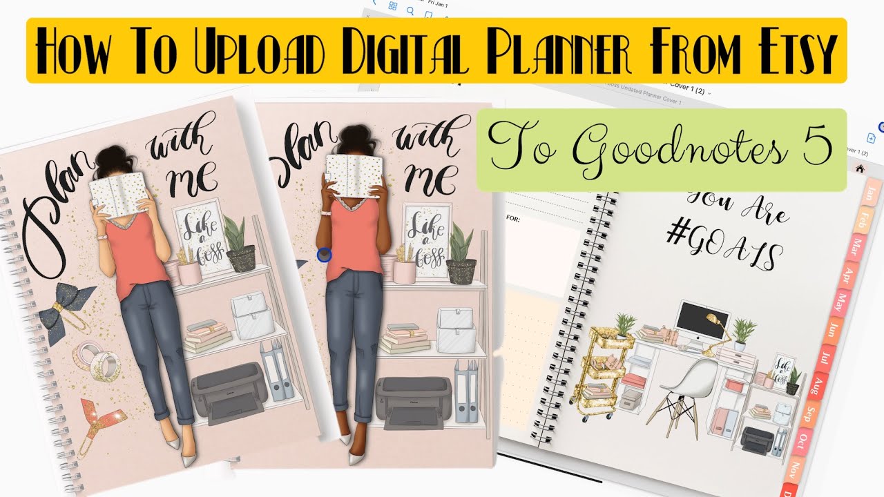 How to Upload Your Digital Planner  from Etsy to Goodnotes 5