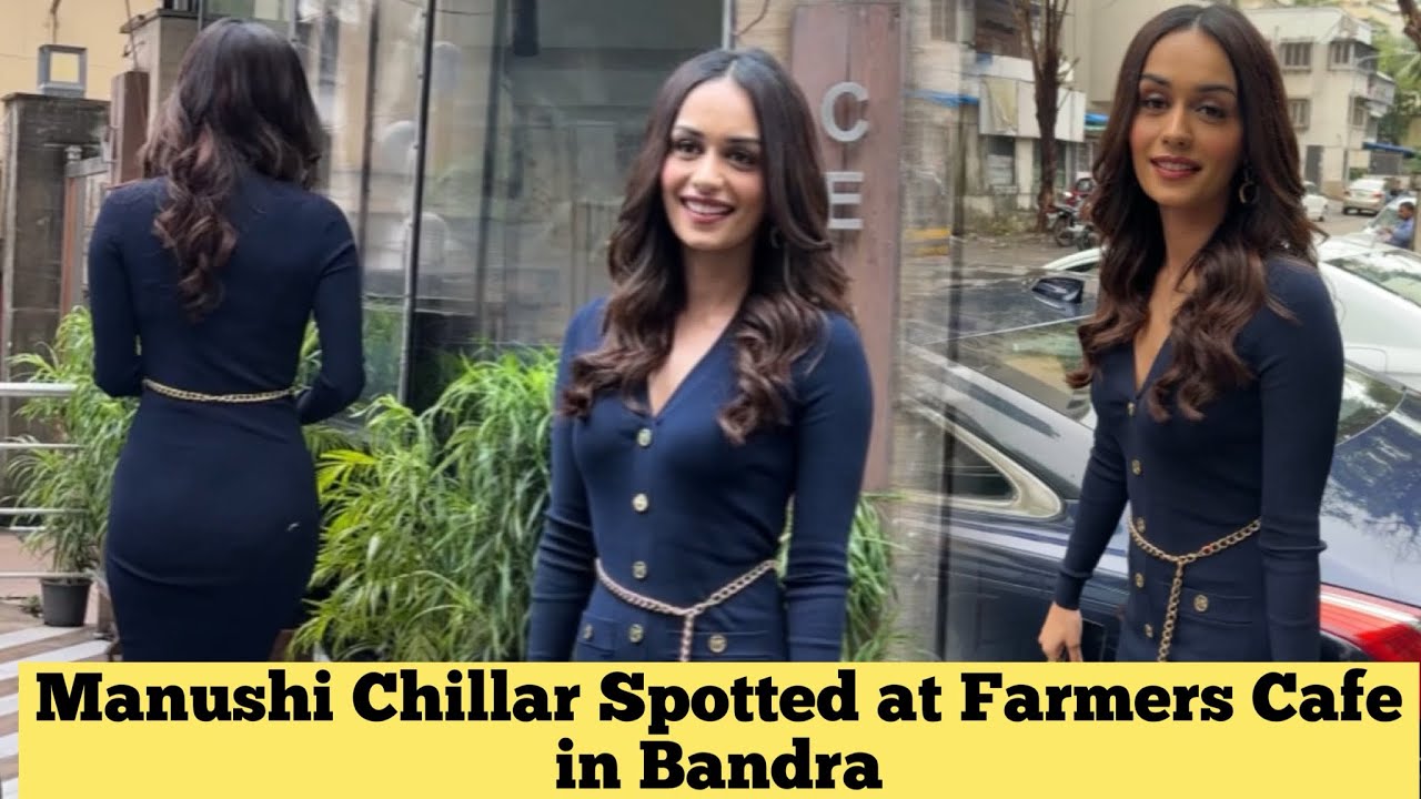 Indian Beautiful Actress & Model Manushi Chillar Spotted at Farmers Cafe in Bandra
