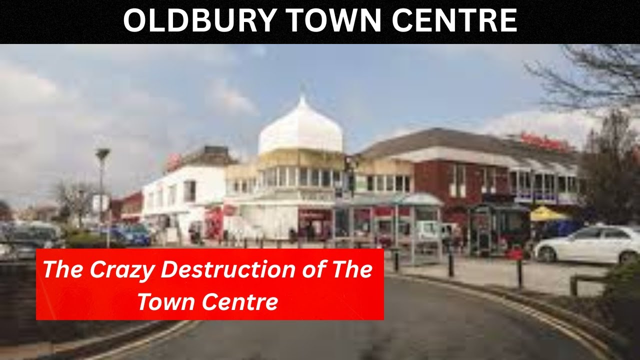 The crazy destruction of Oldbury Town Centre
