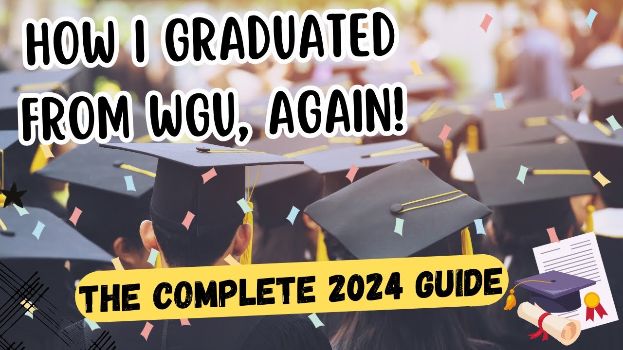 Software Engineering Degree Complete | WGU | 2024 Edition