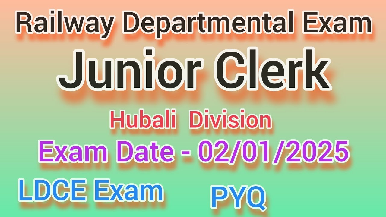 LDCE Jr. Clerk Exam Question Paper | Departmental Exam | # ldce #jrclerk #gdce #pyq #railway