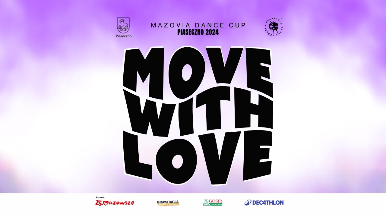 MOVE WITH LOVE Mazovia Dance Cup 2024 💫 | OFFICIAL AFTERMOVIE | Taniec, emocje, pasja 🔥