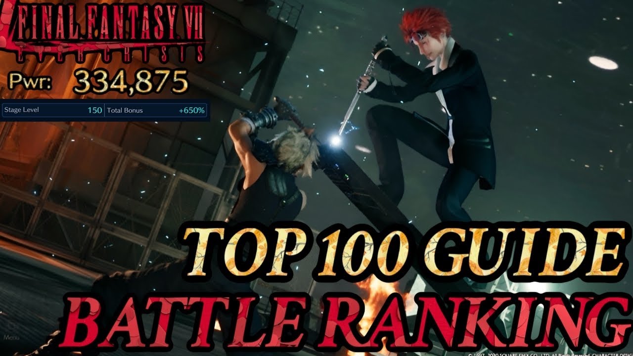{ FF7: Ever Crisis } TOP 100 Battle Ranking Guide! EM Bombers of Shinra VS RENO | No Tifa/Aerith MH!