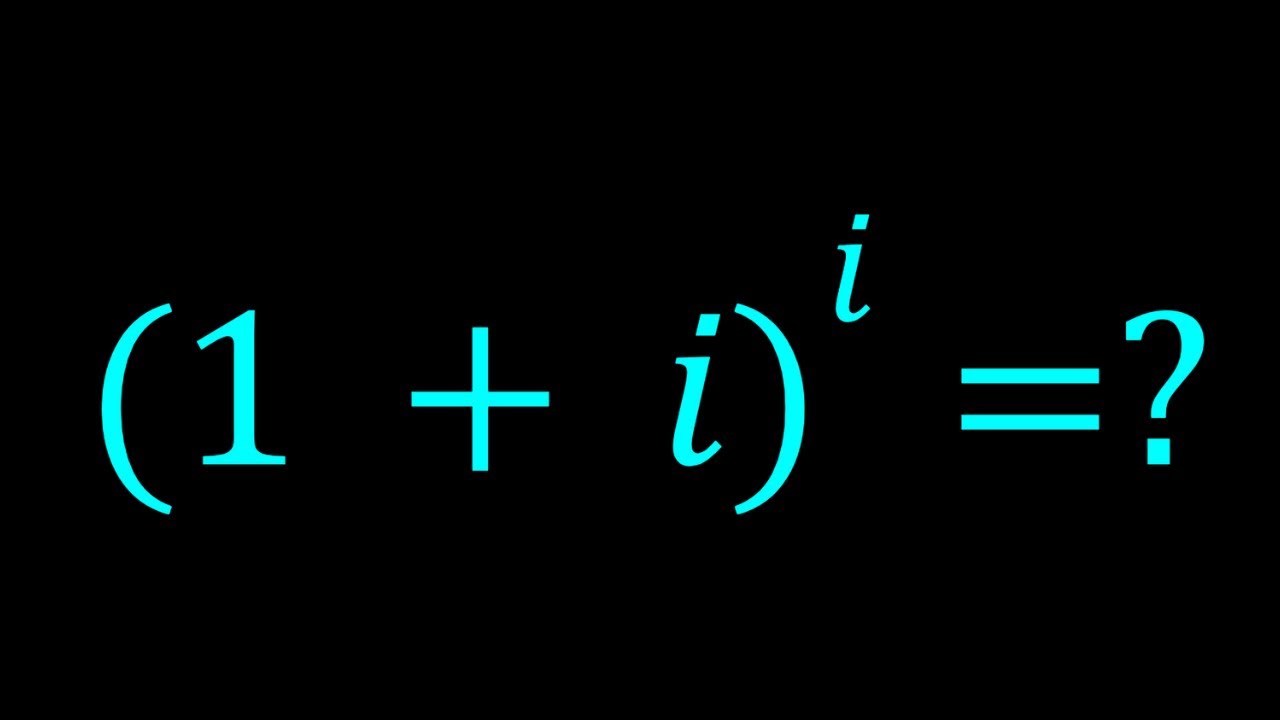 Evaluating (1+i)ⁱ | A Very Complex Number?