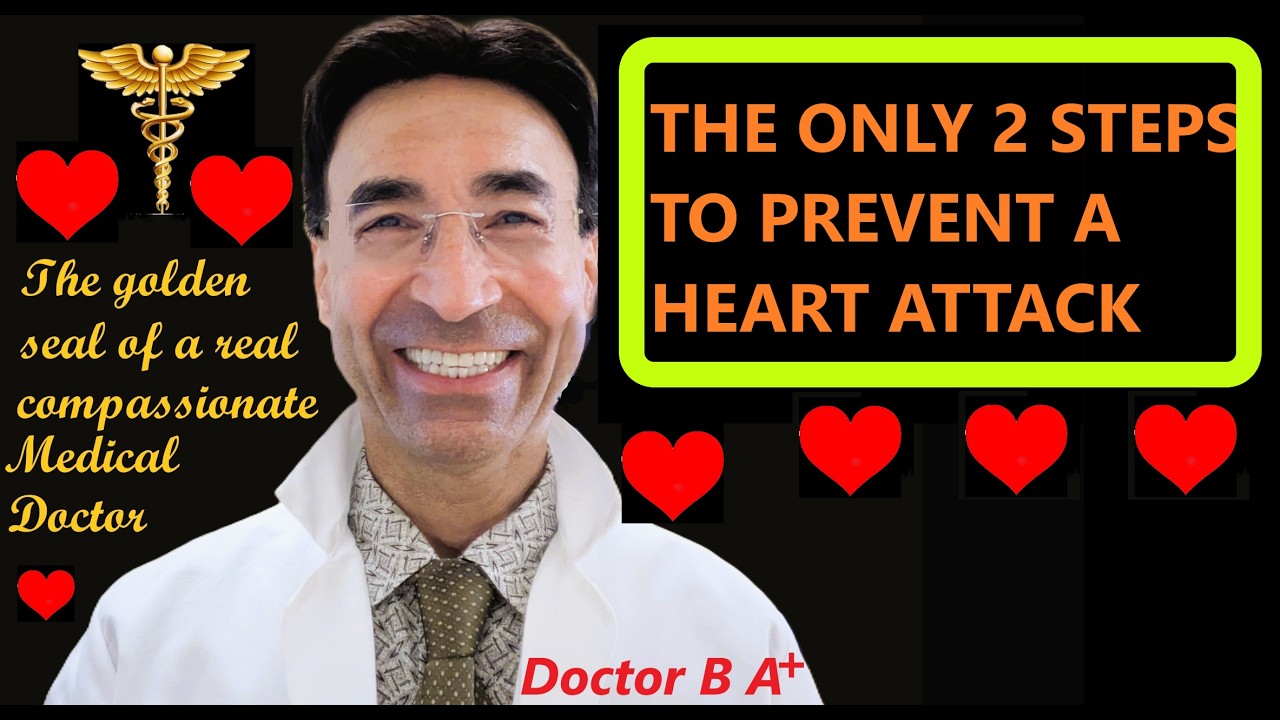 THESE ARE THE 2 ONLY STEPS TO PREVENT A HEART ATTACK