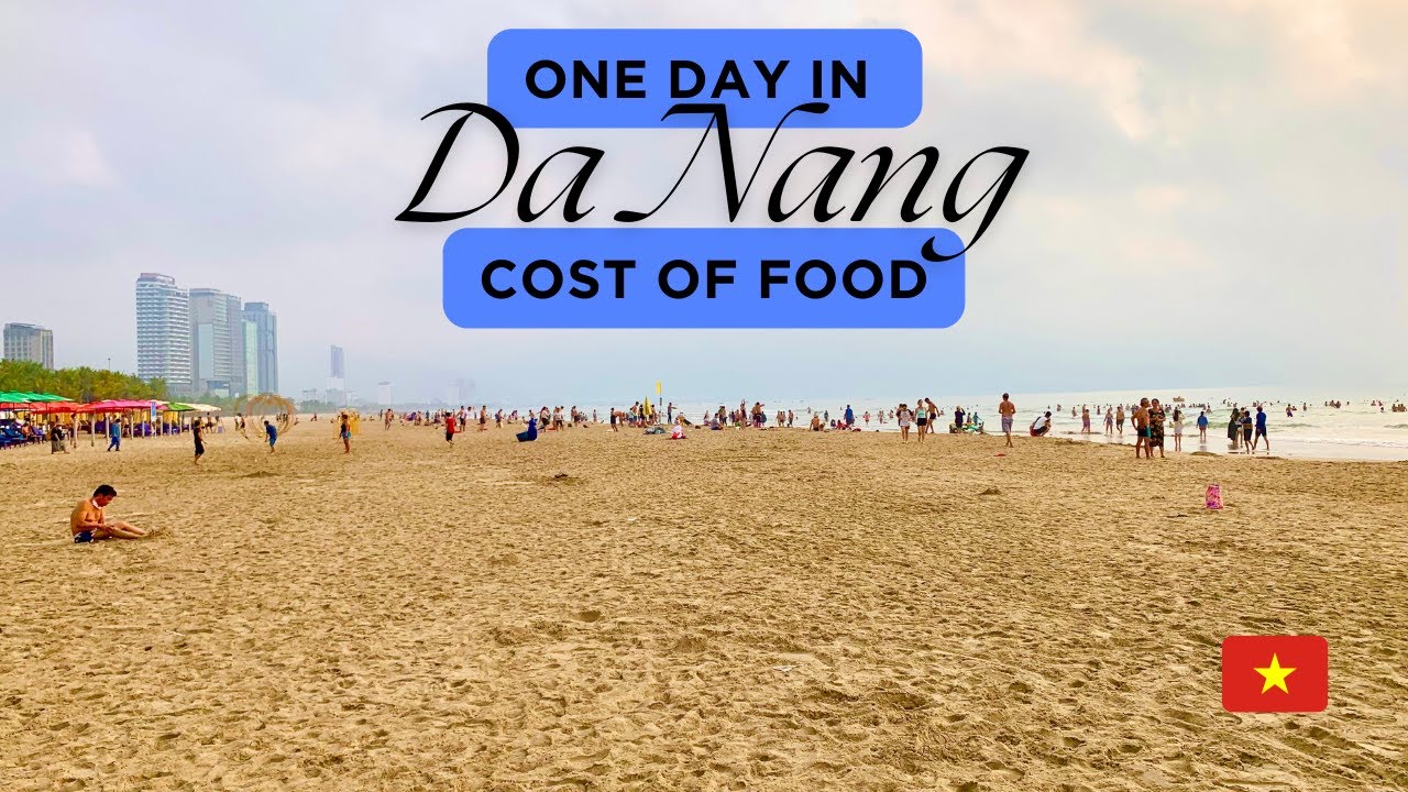 Cost of Food in Da Nang 🇻🇳