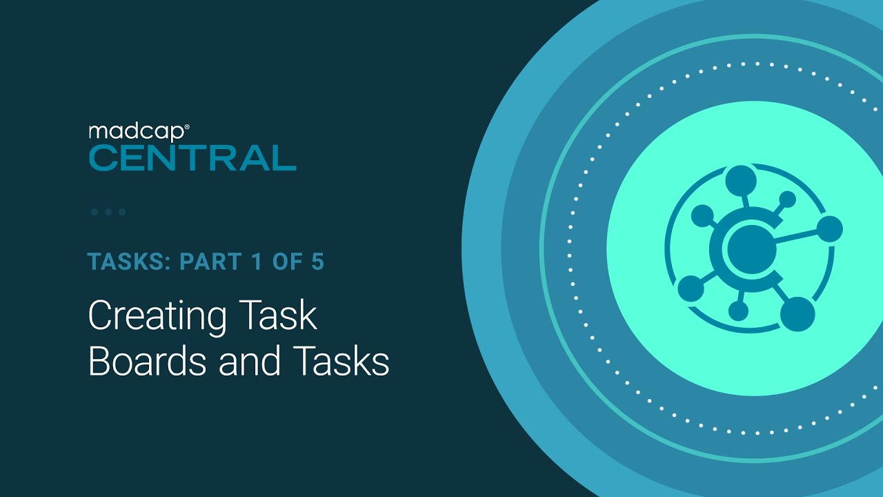 Tasks (1 of 5): Creating Task Boards and Tasks