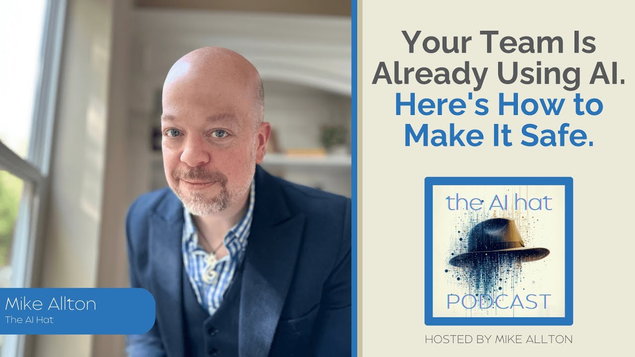 Your Team Is Already Using AI. Here's How to Make It Safe.