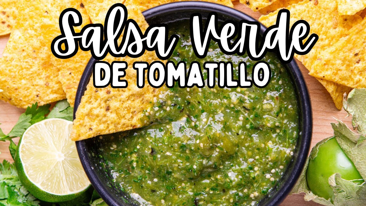 RECETA PARA SALSA VERDE DE TOMATILLO | Cómo Hacer Una Deliciosa Salsa Verde Mexicana