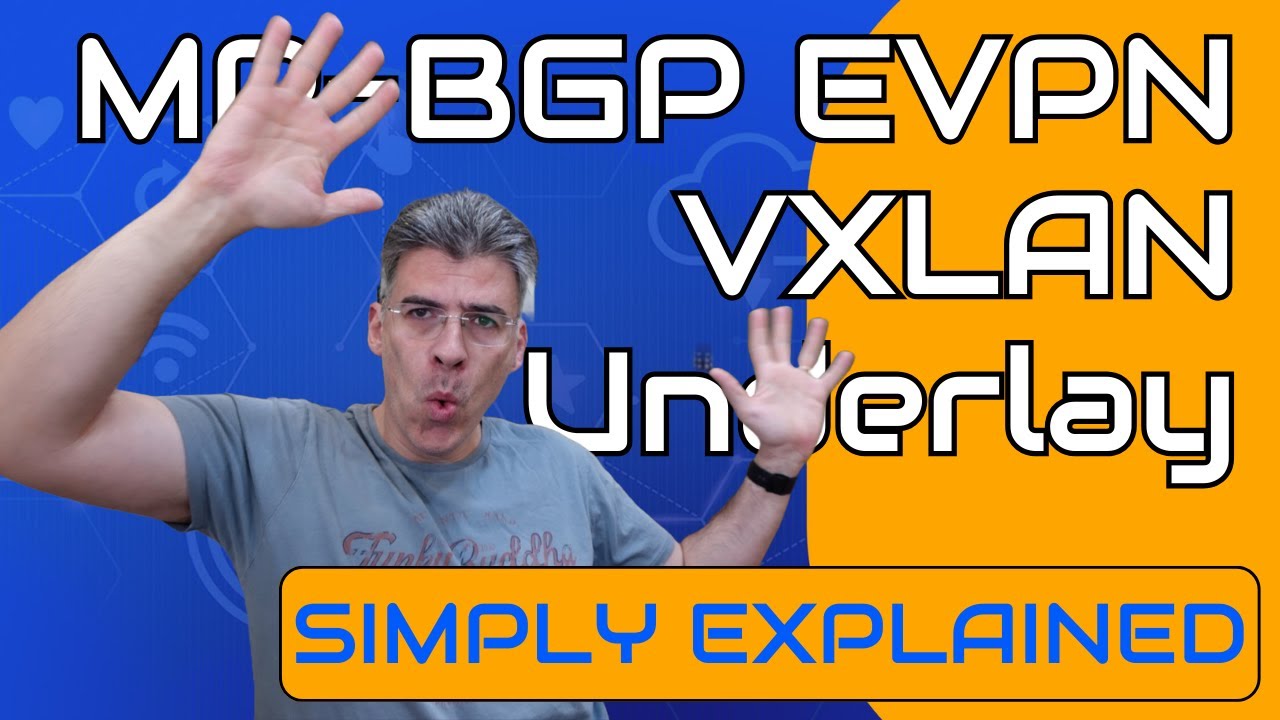 VXLAN — Понимание протокола MP-BGP EVPN