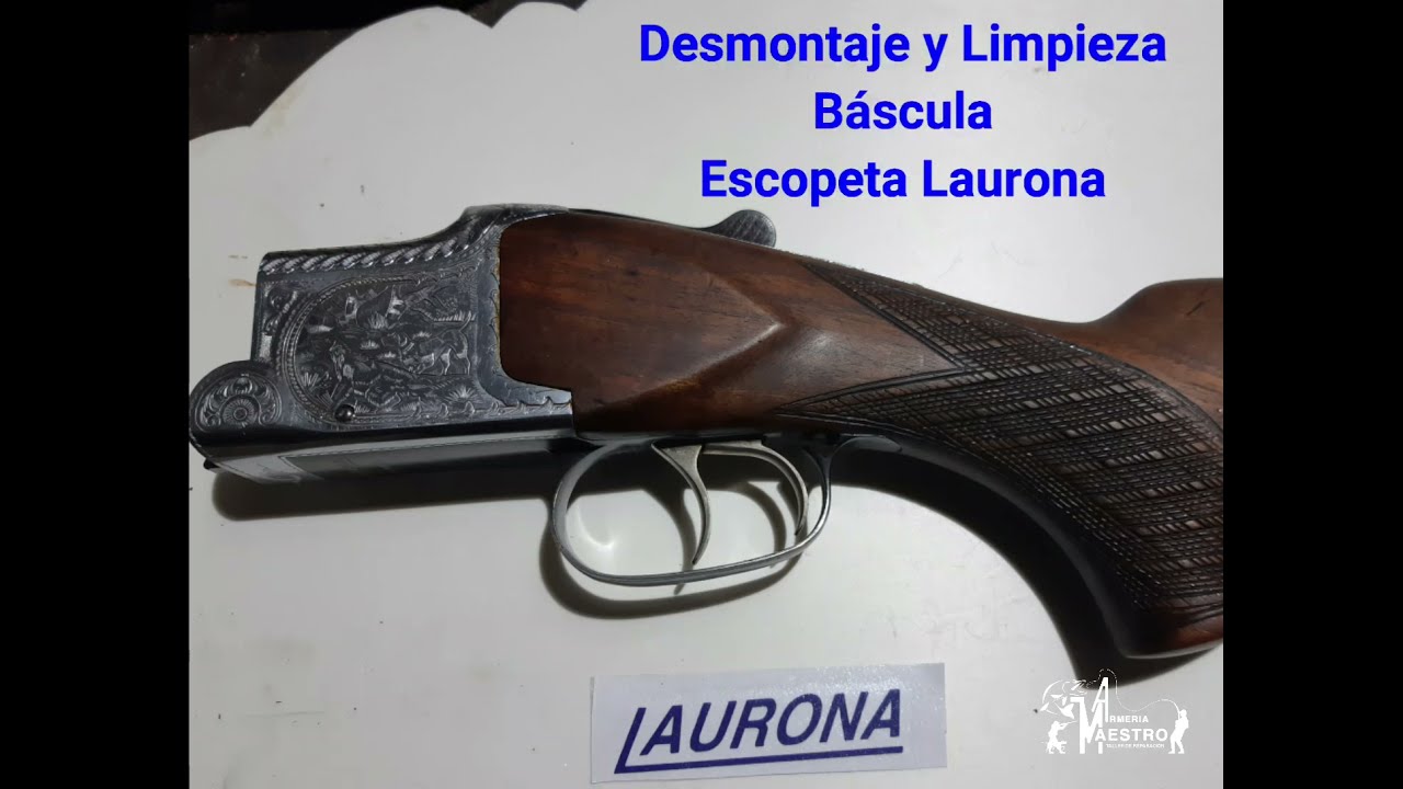 DESMONTAJE ESCOPETA LAURONA