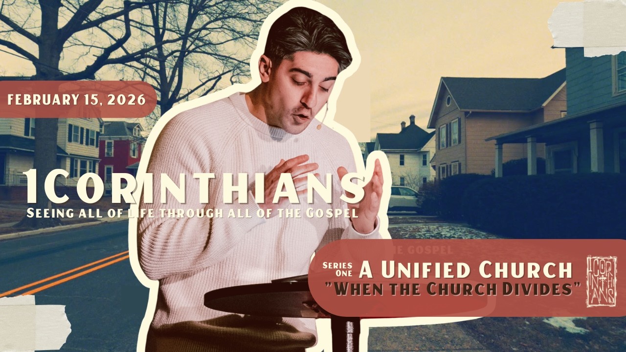 When the Church Divides | Pastor George Probasco | 1 Corinthians 2026
