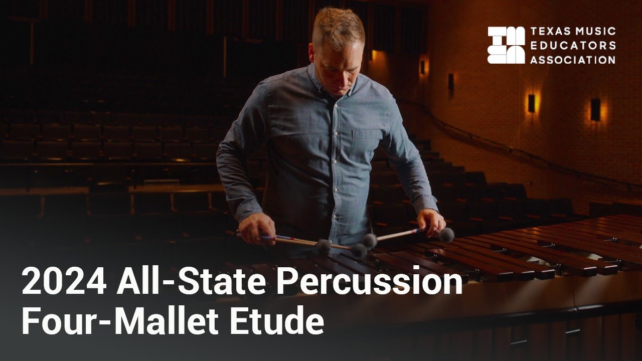 Texas All-State Four-Mallet Etude – La Cancion from 