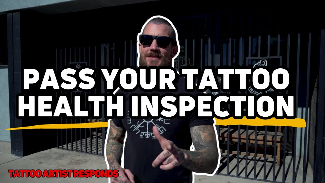 Pass your tattoo health inspection